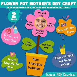 Puede incluir: Una manualidad para el Día de la Madre con un diseño de maceta. La manualidad incluye una flor rosa con la foto de un niño, hojas verdes y una maceta amarilla. El texto incluye "Mamá, te amo porque..." y "Añade tu foto."