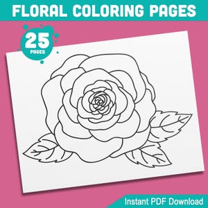 Floral Coloring Pages: 25 Beautiful Blooms for Relaxation and Creativity – Fun Activity Book for Adults and Kids, PDF File, Instant Download