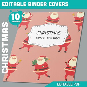 May include: A set of 10 printable Christmas binder covers featuring a repeating pattern of Santa Claus characters in red and white on a pink background. The text "Christmas Crafts for Kids" is displayed in a white banner with a decorative border.