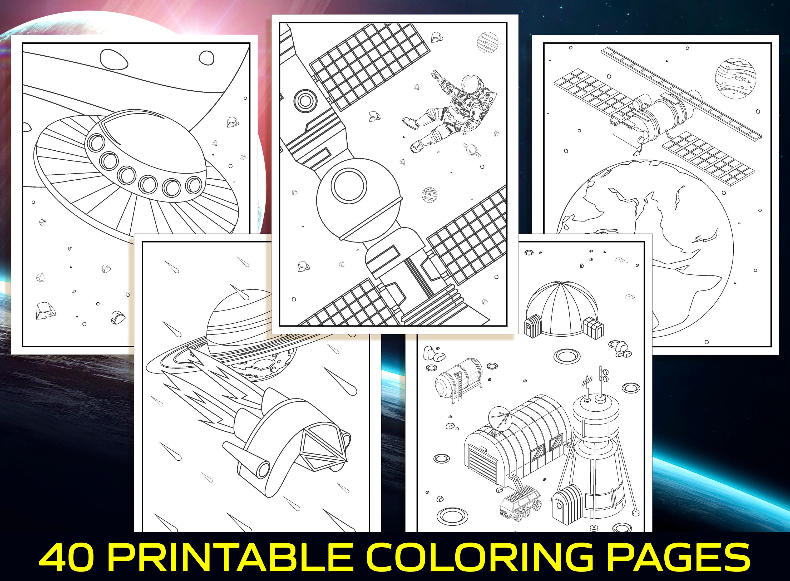 40 printable space coloring pages for kids boys girls teens space adventures galaxy astronaut ufo aliens