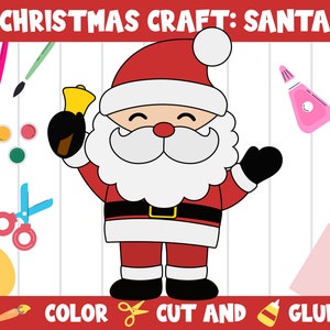 May include: A printable craft activity featuring a cartoon Santa Claus holding a bell. The instructions say "Color, Cut and Glue".