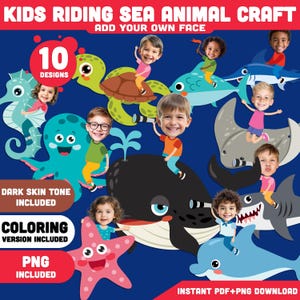 Kids Riding Sea Animal Craft, Add Your Own Face Printable, Ocean Rider Template, Classroom Activity, Light +Dark Skin, PDF + PNG + Coloring