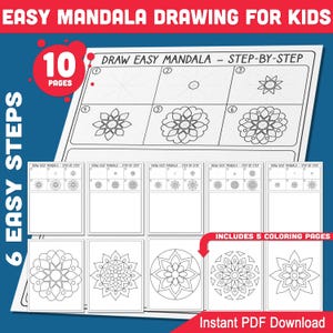 May include: A step-by-step drawing guide for kids, featuring easy mandala designs. The guide includes 10 pages and 6 easy steps to follow. Includes 5 coloring pages. The text reads "EASY MANDALA DRAWING FOR KIDS" and "Instant PDF Download".