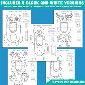 May include: Five black and white monster puppet templates with instructions. The text reads "Let's Make a Monster Puppet!" and "Includes 5 Black and White Versions". The puppets are designed for coloring and decorating.