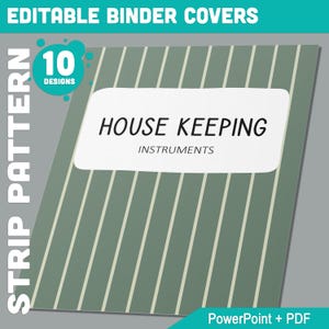 May include: A green and white striped binder cover with the text "HOUSE KEEPING INSTRUMENTS" in a white rectangle.