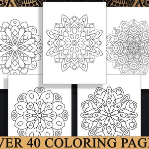 Mandala Coloring Pages: 40 Printable Coloring Book Designs for Adults ...