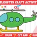 Helicopter Craft Activity - Color, Cut, and Glue for Prek to 2nd Grade ...
