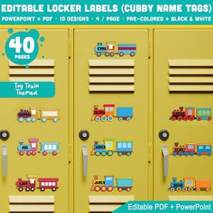 May include: Yellow lockers with colorful toy train-themed name tags. The labels feature names like Emma, Olivia, and Lucas, with text that reads "Editable Locker Labels" and "Toy Train Themed". The image also includes the text "40 Pages".