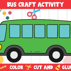 Bus Craft Activity - Color, Cut, and Glue for PreK to 2nd Grade, PDF File, Instant Download