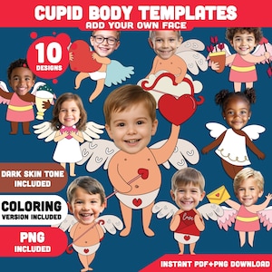 May include: A digital download featuring 10 Cupid body templates with various designs. The templates include dark skin tones and a coloring version. The image shows children's faces on Cupid bodies, with hearts and wings. Text includes "Add Your Own Face" and "Instant PDF+PNG Download."