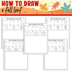 May include: A printable worksheet with instructions on how to draw a fall leaf. The worksheet includes several steps for drawing different types of leaves, including maple, oak, and simple leaves.