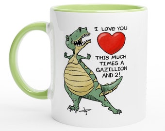 I Love you this much cartoon dinosaur coffee mug.