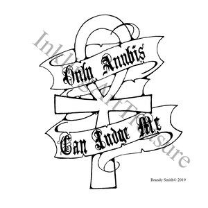 Only Anubis can judge me Ankh Egyptian Tattoo flash, Tattoo Design, Illustration, Line Work, Outline, Coloring Page, Vinyl Cutter, Cricut