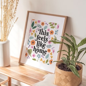 Feels Like Home Pressed Flower Botanical Text Quote Colourful Wall Art Print Unframed A6 A5 A4 A3 A2 A1 Gallery Positive Cottage core image 3