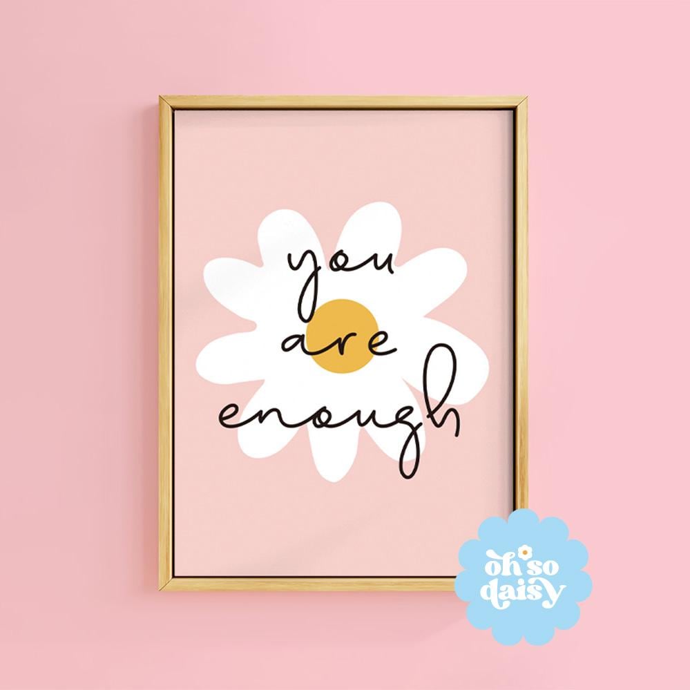 You Are Enough Art Print for Kids Girls Bedroom, Pink Home Decor with Retro Flowerr Positive Fun