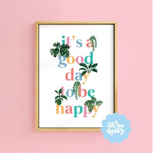 It&#39;s A Good Day Art Print Kinderkamer Kleurrijk Huisdecoratie | Niet ingelijst A6 A5 A4 A3 A2 A1 | Galerij Positieve motivatie maakt jungle blij
