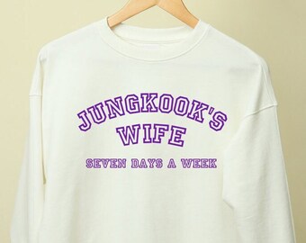 BTS Jungkook Sweatshirt, Jungkook's Wife, BTS kpop Clothing, Korean Fashion, Gift for Army, Gift for BTS Fan, Cute Korean Shirts, OT7 merch