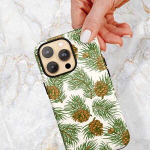 Winter Evergreen Fir Phone Case w/ Pinecones - Christmas Holiday Phone Case - iPhone 15 Pro Max 14 Plus 13 mini 12 11 Samsung S23 Ultra S22