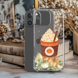 Fall Pumpkin Spice Latte Phone Case in Clear - Autumn Coffee Phone Case - iPhone 15 Pro Max 14 Plus 13 Pro 12 mini 11 Samsung S24 Ultra S23