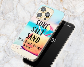 Surf Salt Sand Beach Drinking Quote Phone Case in Clear Summer