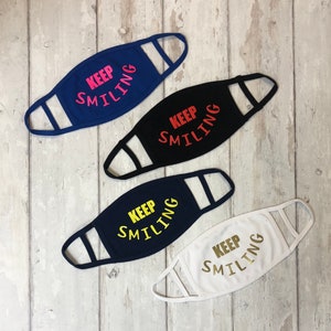 Fashion Face mask/Washable Face mask/Reusable face mask/Holiday Face mask/face mask/keep smiling face mask/reusable face mask/Keep smiling