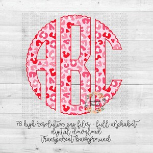 May include: A red monogram with a pink leopard print pattern. The monogram is in a circle with a scalloped edge. The text "78 high resolution png files - full alphabet digital download Transparent background" is below the monogram.