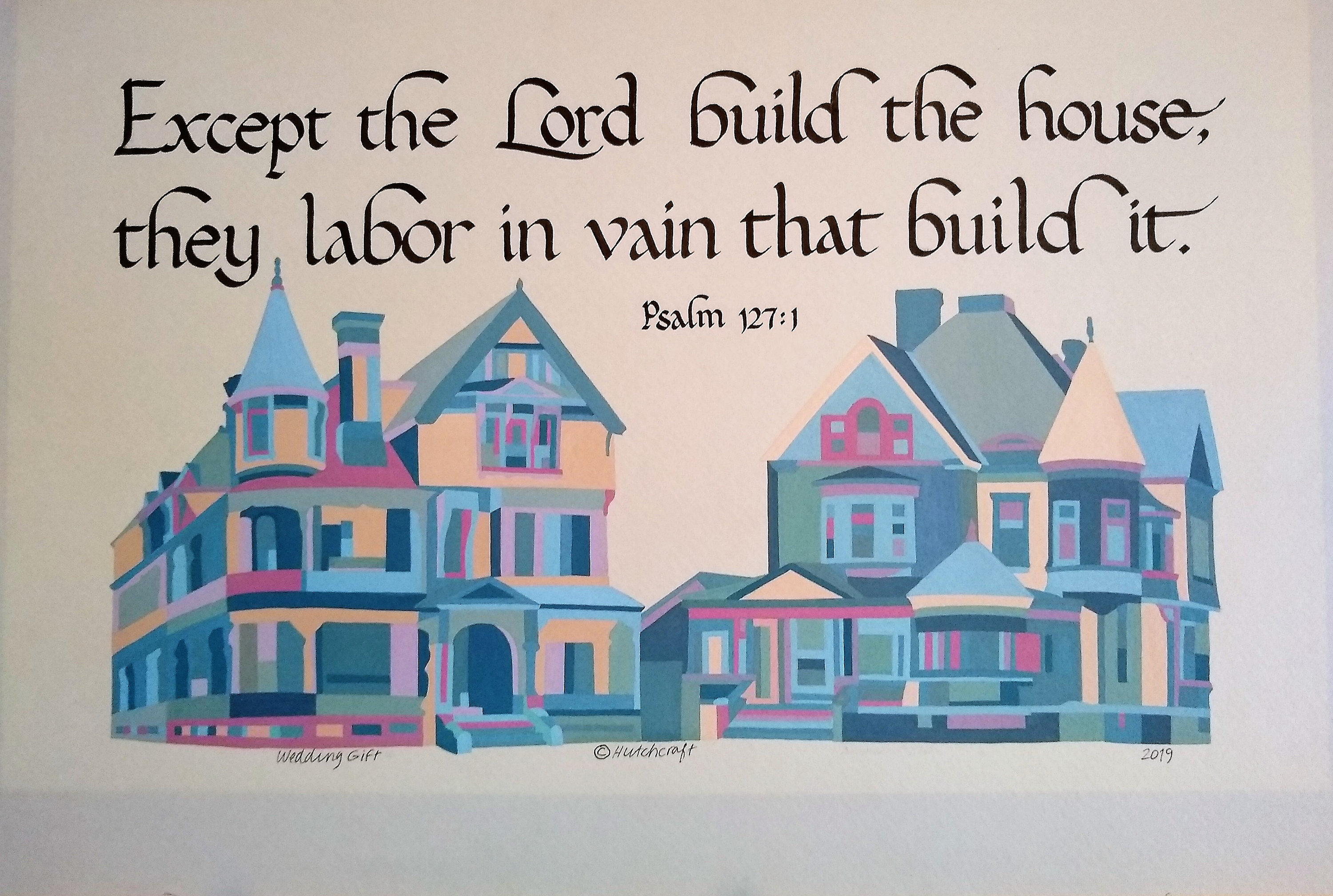 Unless The Lord Builds {Poster} Unless The Lord Builds {Poster}
