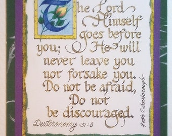 The Lord Himself Goes Before You Calligraphy of Deuteronomy 31:8
