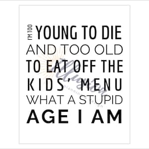 Jason Mendoza Quote Wall Art | Stupid Age | DIGITAL DOWNLOAD | Digital Art | Poster | Print | The Good Place