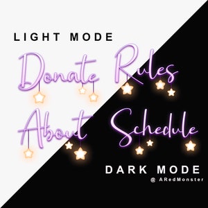 May include: A graphic design with the text "Donate", "Rules", "About", and "Schedule" in purple text with yellow stars. The text is on a black and white background with the words "Light Mode" and "Dark Mode" at the top and bottom of the image.
