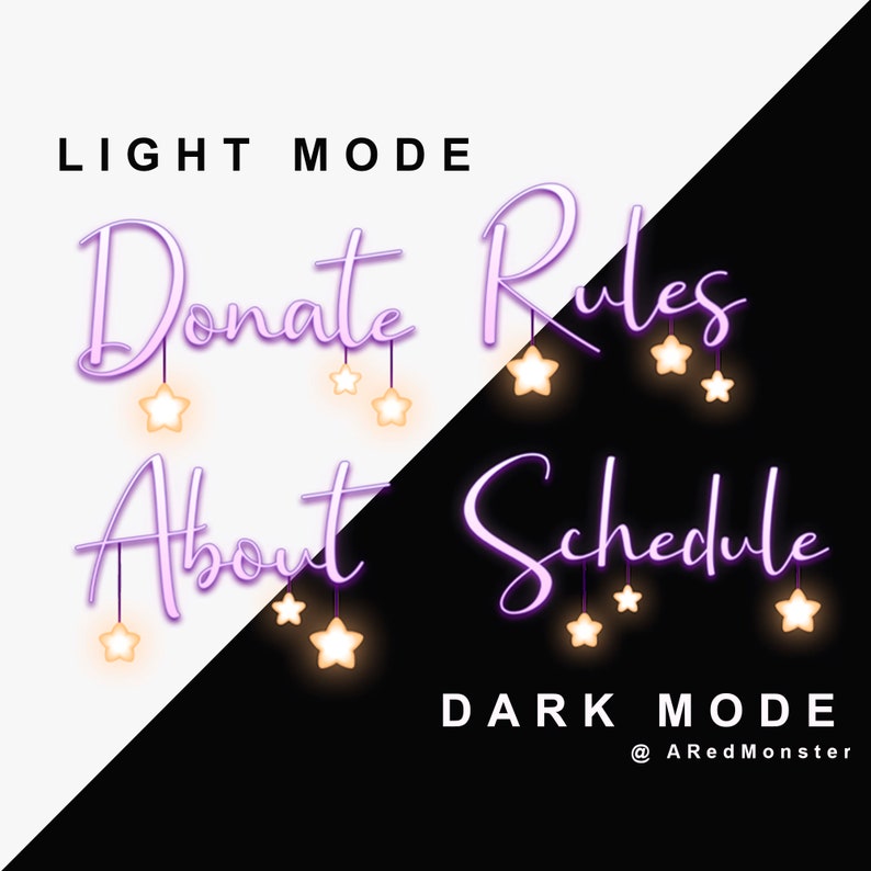 May include: A graphic design with the text "Donate", "Rules", "About", and "Schedule" in purple text with yellow stars. The text is on a black and white background with the words "Light Mode" and "Dark Mode" at the top and bottom of the image.