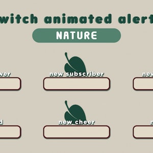 Twitch Streaming Animated Alerts - Nature