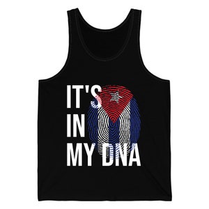Cuba Its In My DNA Cuban Flag Man Cuban Tank Top For Men Women