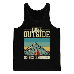 Funny Hiker Hiking Think Outside No Box Required Nature Camping Mountains Tank Top For Men Women