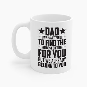 Taza de café Camisa del día del padre Papá divertido de hija, hijo, esposa para papá