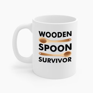 Funny Wooden Spoon Survivor Retro Novelty Sarcastic Coffee Mug Travelers