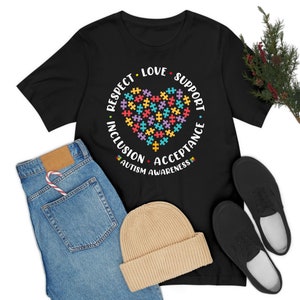 Autism Awareness Shirt Women Men Respect Love Support Autism Gift T-Shirt