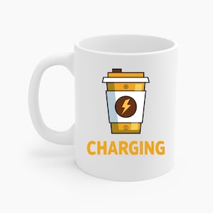 Funny Battery Charging With Coffee Charger Caffeine Coffee Mug Men Women Travelers