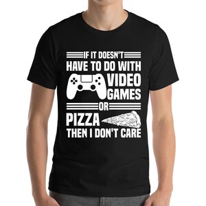 Si cela n’a rien à voir avec un jeu vidéo ou une pizza, alors je m’en fiche des joueurs drôles Pizza Lovers T-Shirt