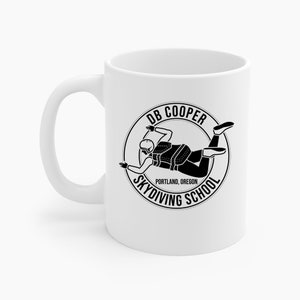 DB Cooper Skydiving School Portland Oregon Funny Coffee Mug For Men Women