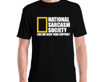 Grappige Nationale Sarcasme Samenleving Sarcastisch Shirt Tshirt Mannen Vrouwen
