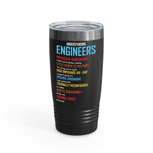 Funny Understanding Engineers and Funny Engineering Men Women Ringneck Tumbler - Chill Wine Tumbler