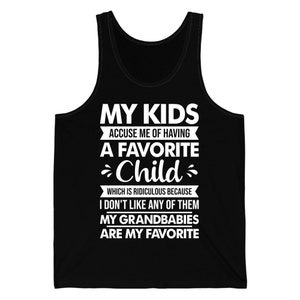 Mis hijos me acusan de tener un hijo favorito Mis nietos Abuelo divertido Abuela Camiseta sin mangas