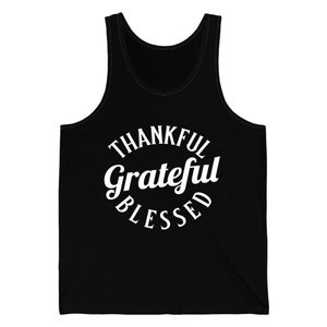 Thankful Grateful Blessed Thanksgiving Tank Top For Men Women