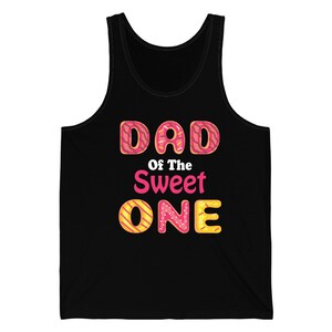 Donut Dad Of The Sweet One Family Matching 1st Birthday Tank Top For Men