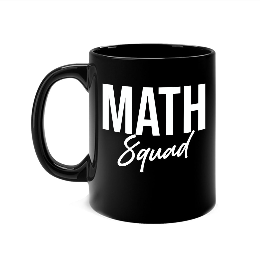 Math Squad Tie Dye Back to School Appreciation Nerd Coffee Mug Men ...