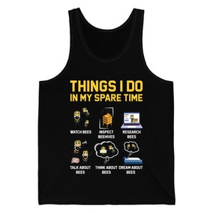 Funny Beekeeper Shirt Funny Beekeeping Gifts For Beekeeper Things I Do In My Spare Time Tank top