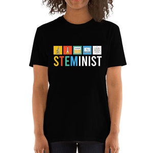Steminist Science Technology Engineering Math STEM T-Shirt  Women Teacher