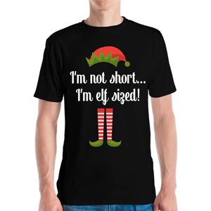 Rolig Jag är inte kort Jag är i älvstorlek Jul Jul Jul Nyhet T-shirt Herr Dam
