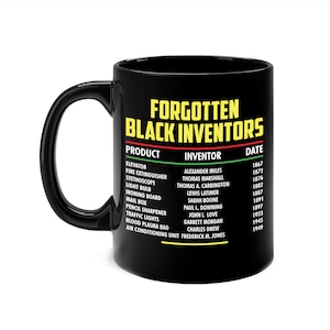 History Of Black Inventors Black History Month Coffee Mug For African American Men Women